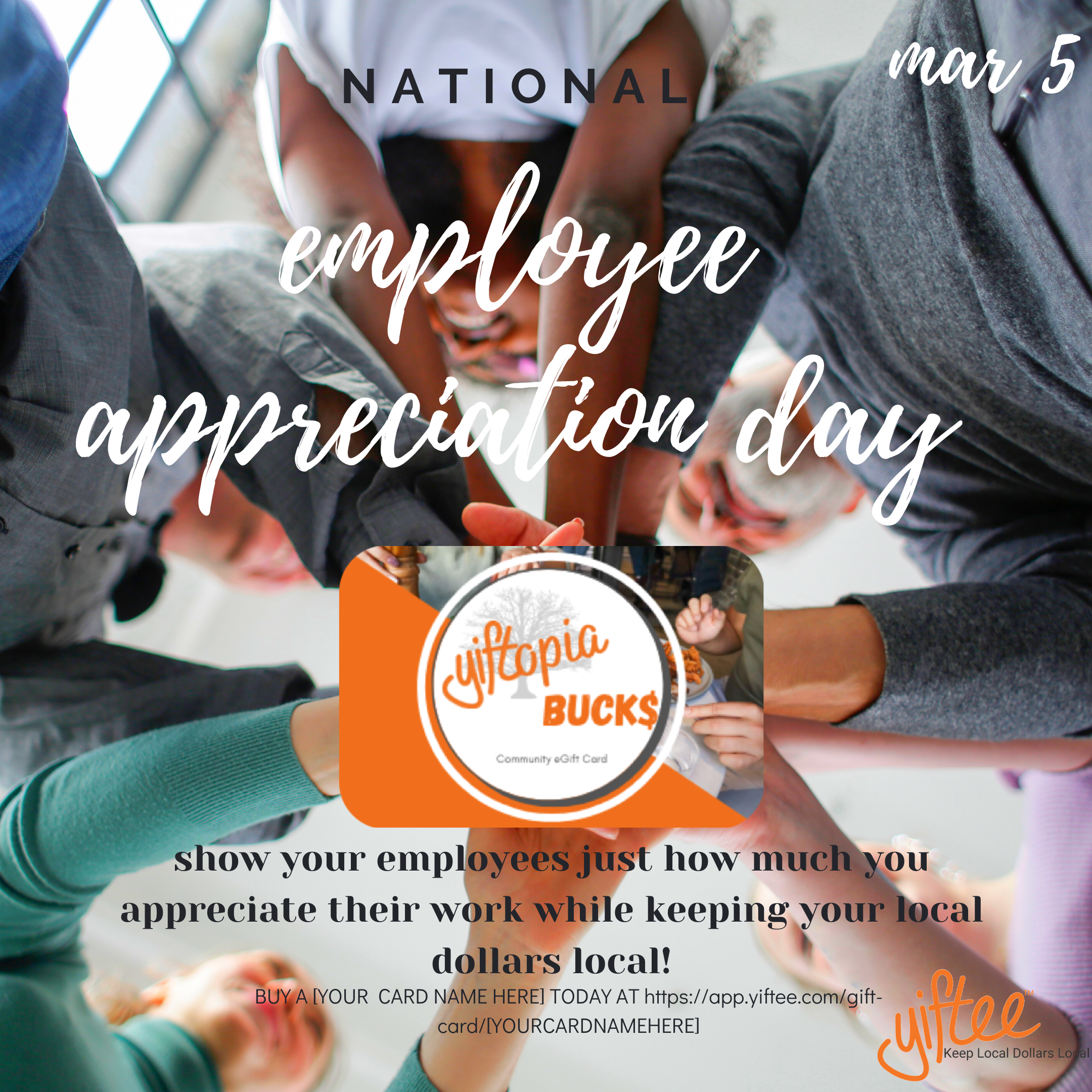 March 5 - Employee Appreciation Day – Yiftee Support Center